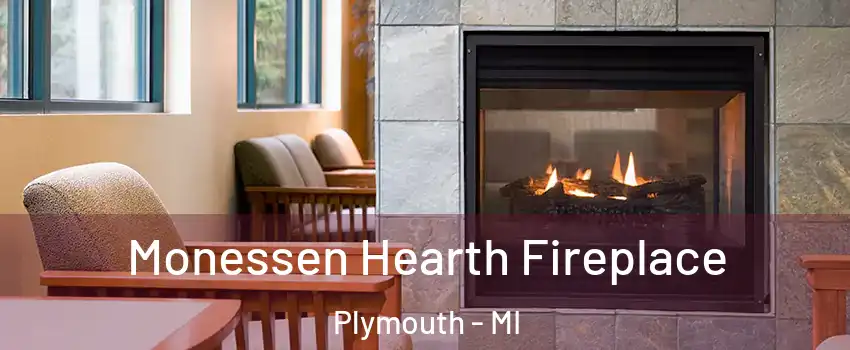  Monessen Hearth Fireplace Plymouth - MI